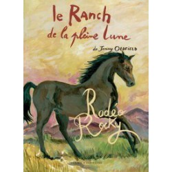 RANCH DE LA PLEINE LUNE T02 -RODEO ROCKY zulma