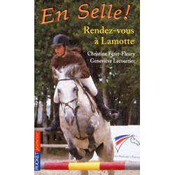 L/EN SELLE T23-RENDEZ -VOUS A LAMOTTE (pocket jeunesse )