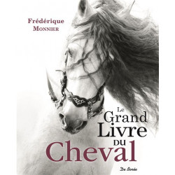 Le Grand livre du cheval - De Borée