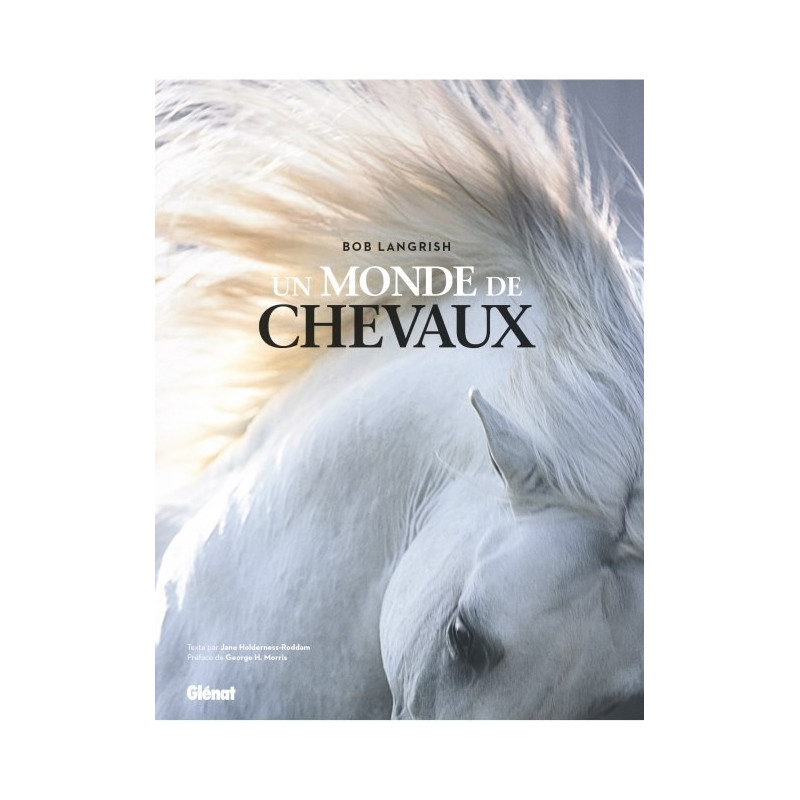 Un monde de chevaux - Glénat