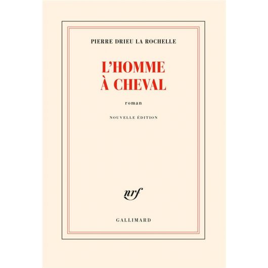 L'homme à cheval - Gallimard