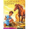 Le cavalier d'Olympie - Castor Poche