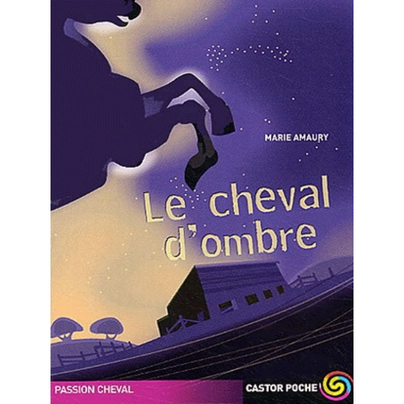 Le cheval d'ombre