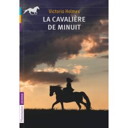 La cavalière de minuit - Flammarion Jeunesse