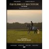 DVD Equilibre et rectitude Le Film Chapitre 1 : Les bases - PRB Dressage Productions