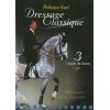 DVD Philippe Karl : dressage classique Volume 3 : L'école de la danse