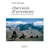 Chevaux d'aventure - Actes Sud