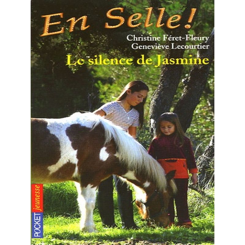 En Selle Tome 10 : Le silence de Jasmine - Pocket Jeunesse