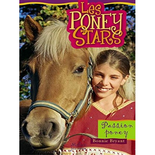 Passion Poney : Les Poneys Stars