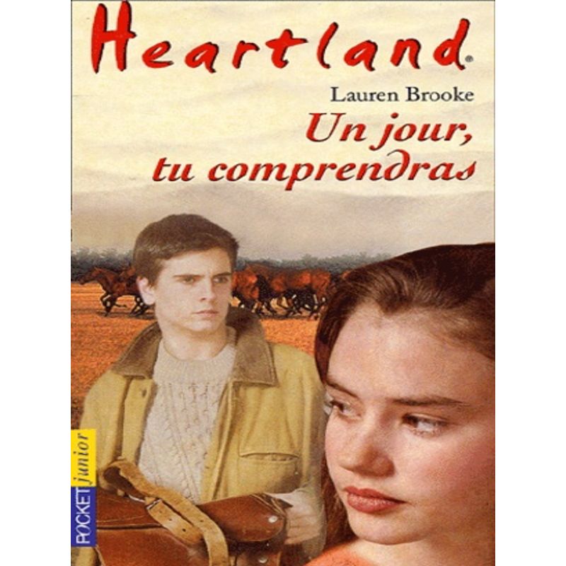 Heartland Tome 6 : Un jour tu comprendra - Pocket Jeunesse