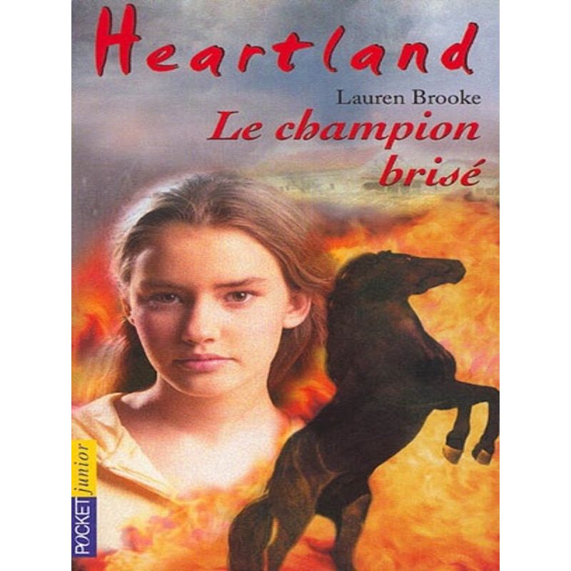 Heartland Tome 7 : Le champion brisé - Pocket Jeunesse