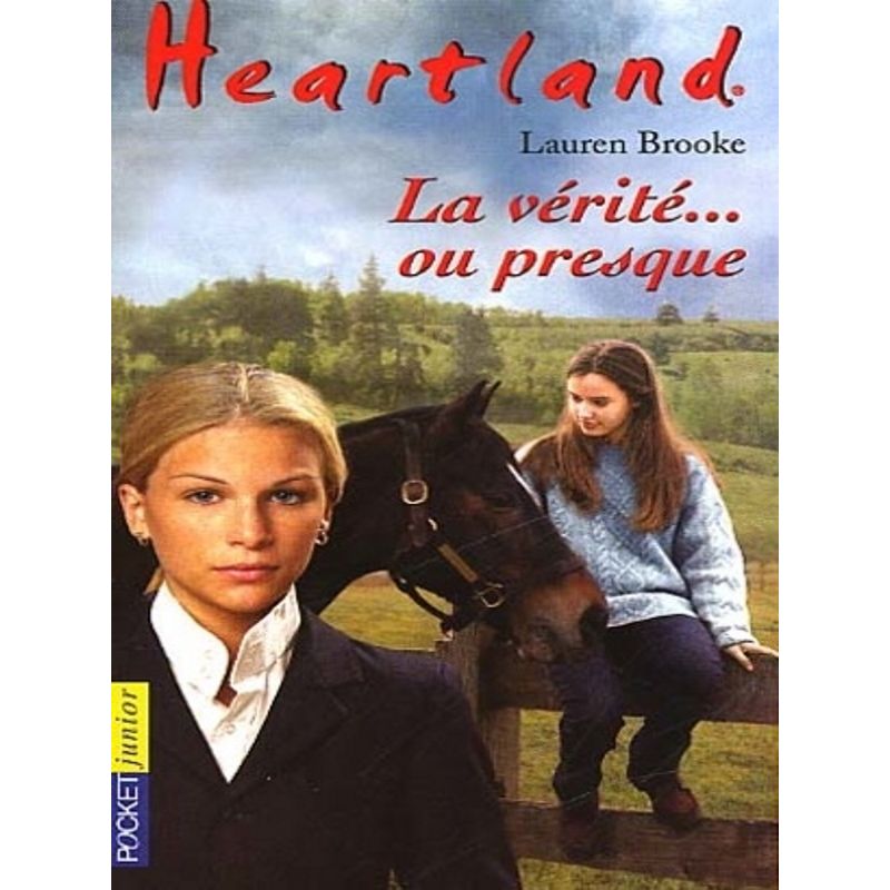 Heartland Tome 11 :La vérité ... ou presque - Pocket Jeunesse