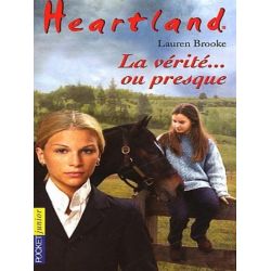 Heartland Tome 11 :La vérité ... ou presque - Pocket Jeunesse