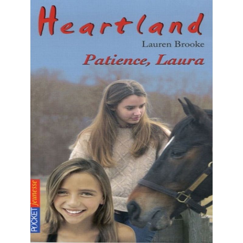 Heartland Tome 28 : Patience Laura - Pocket Jeunesse