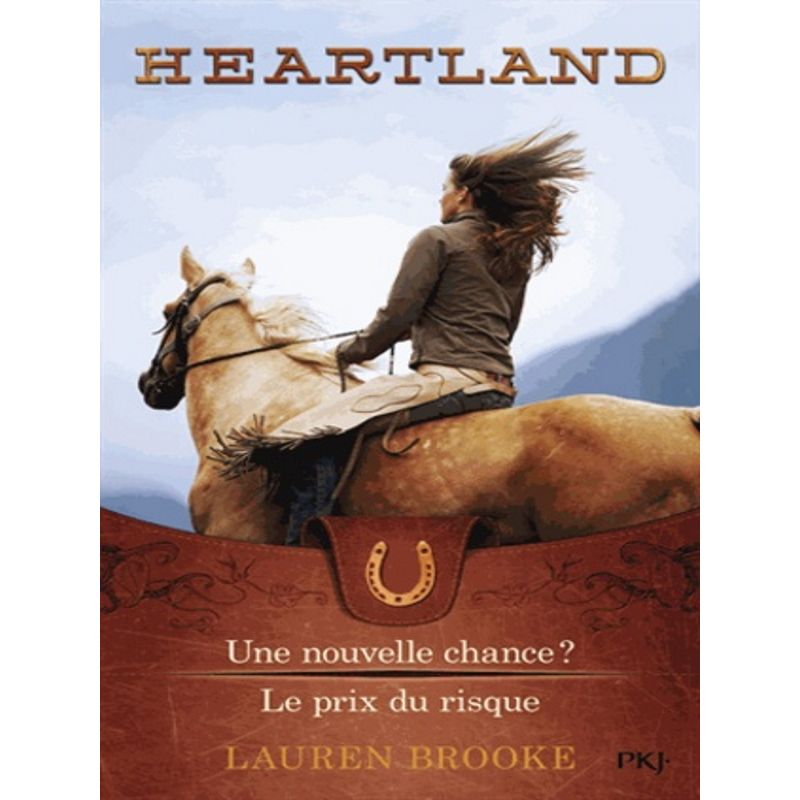 Heartland Tome 3 et 4 : Une nouvelle chance/Le prix du risque - Pocket Jeunesse