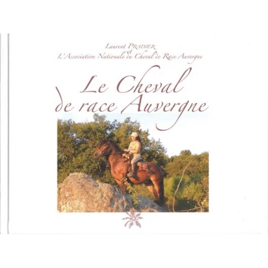 Le cheval de Race Auvergne - Créer