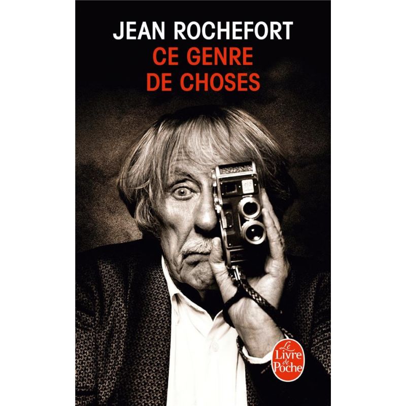 Ce genre de choses - Le livre de poche