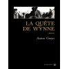 La quête de Wynne - Gallmeister